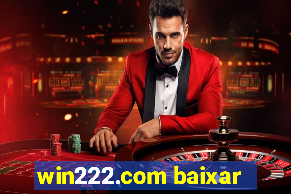 win222.com baixar